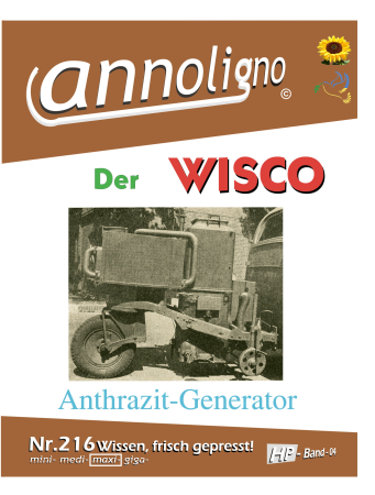 WISCO Gaserzeuger Bauart Beschreibung Bedienungsanleitung technische Daten Sicherheit - annoligno 216
